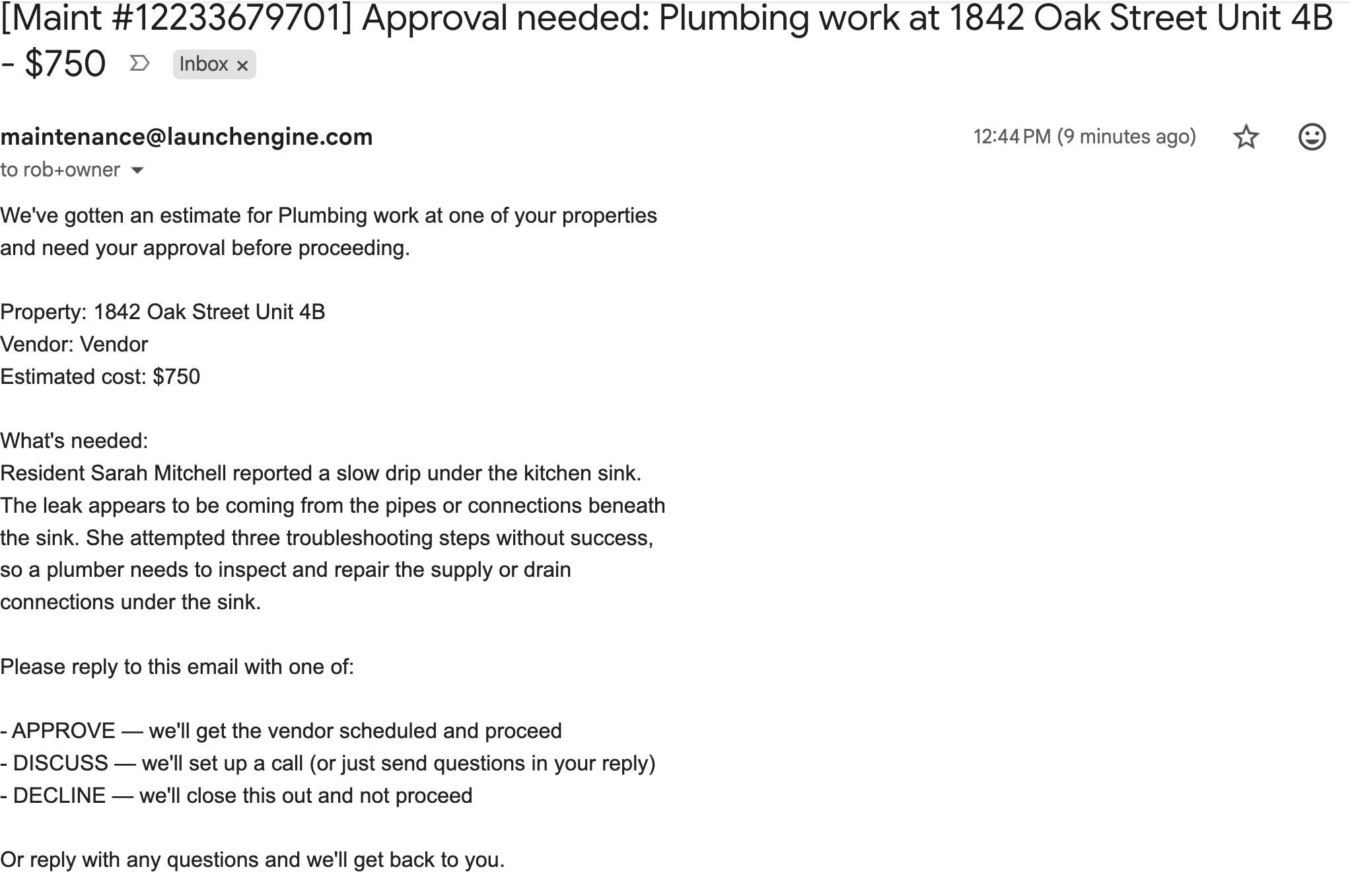 Owner approval email sent on a $750 vendor estimate at 1842 Oak Street Unit 4B, with one-click APPROVE, DISCUSS, and DECLINE buttons.